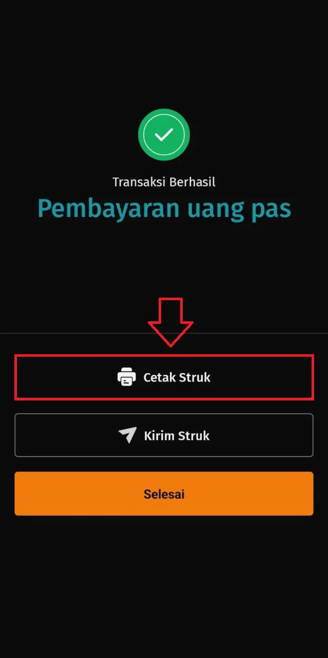 Cara mencetak struk pembayaran